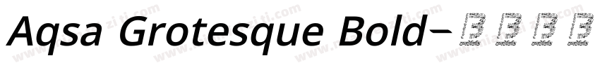 Aqsa Grotesque Bold字体转换